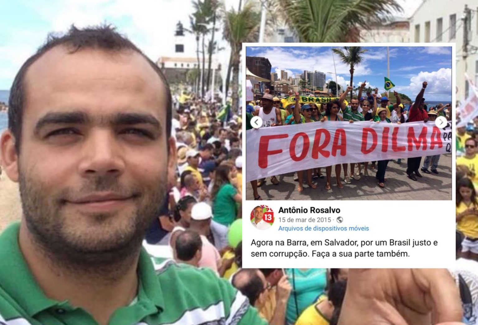 Capa: CANDIDATO CAMALEÃO? Rosalvo do PT em Lauro de Freitas ja gritou “fora Dilma”